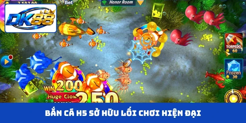 Bắn cá H5 sở hữu lối chơi hiện đại
