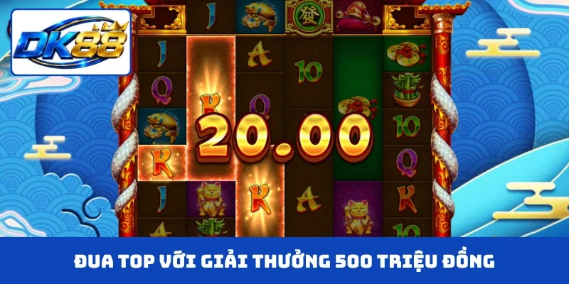 Đua top với giải thưởng 500 triệu đồng