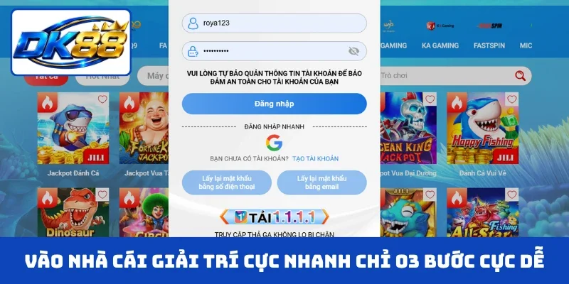 Vào nhà cái giải trí cực nhanh chỉ 03 bước cực dễ